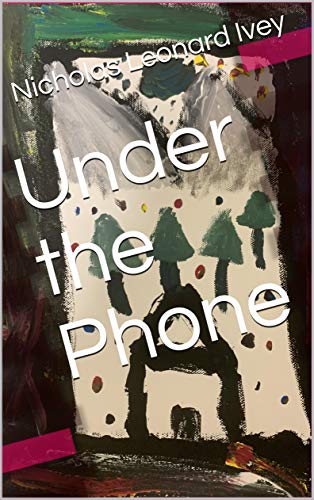 Under the Phone