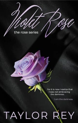 Violet Rose (The Rose Series Book 1)