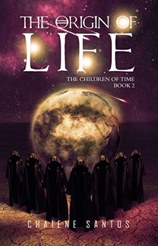 The Origin of Life (The Children of Time Book 2) - CraveBooks
