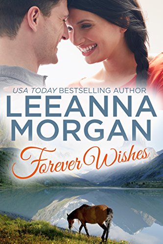 Forever Wishes (Montana Brides, Book 4)