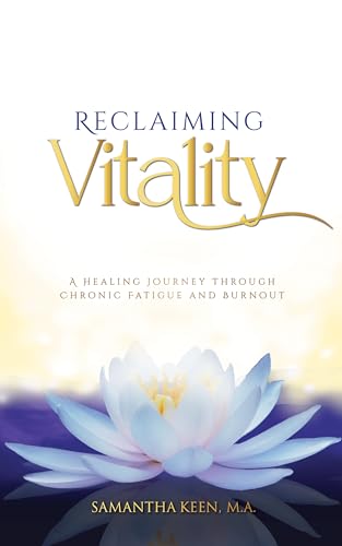 Reclaiming Vitality: A Healing Journey Through Chr... - CraveBooks