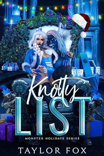 Knotty List: A Dark Holiday Romance (Monster Holidays Book 1)