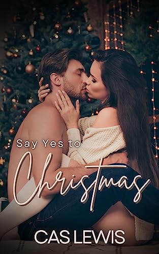 Say Yes to Christmas