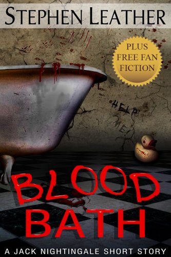 Blood Bath: Seven Jack Nightingale Short Stories (Jack Nightingale short story Book 2)