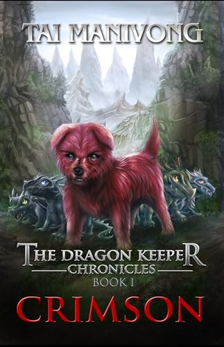 Crimson: The Dragon Keeper Chronicles - CraveBooks