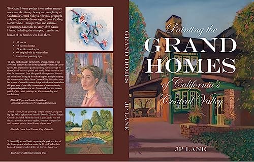 Painting the Grand Homes of California's Central V... - CraveBooks