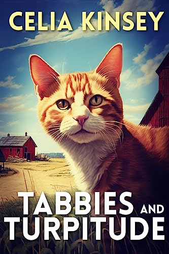 Tabbies and Turpitude