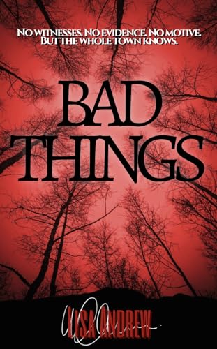 Bad Things