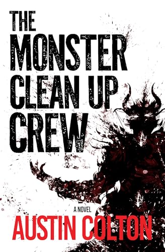 The Monster Clean Up Crew