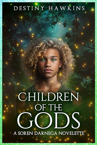 Children of The Gods: A Soren Darnega Novelette (T... - CraveBooks