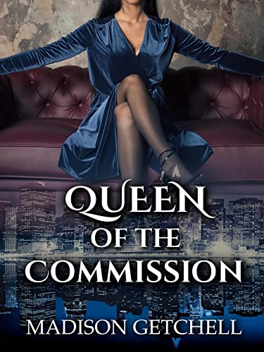 Queen of the Commission - CraveBooks