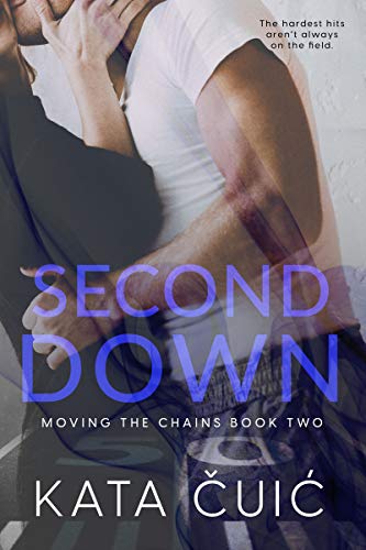 Second Down (Moving the Chains Book 2) - CraveBooks