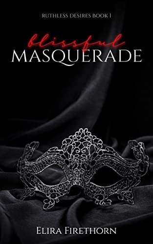 Blissful Masquerade - CraveBooks