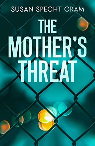 The Mother's Threat - CraveBooks
