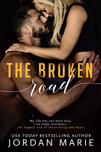 The Broken Road (Broken Love Book 4) - CraveBooks