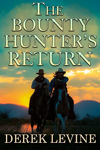 The Bounty Hunter's Return - CraveBooks