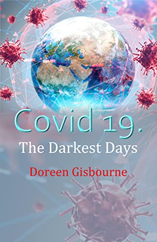 Covid 19. The Darkest Days - Crave Books