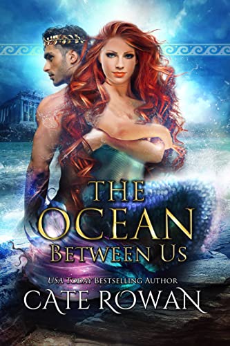 The Ocean Between Us: A Greek Mythology Mermaid Ro... - CraveBooks