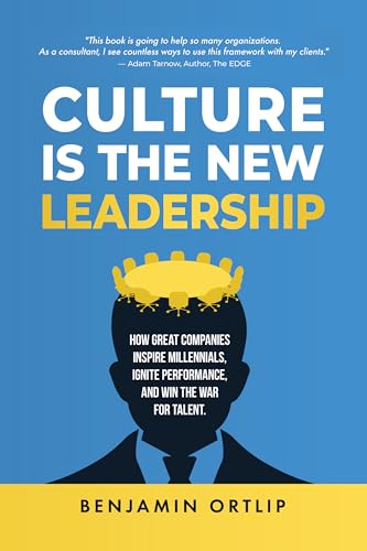 Culture Is The New Leadership - CraveBooks