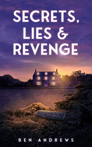 Secrets, Lies & Revenge