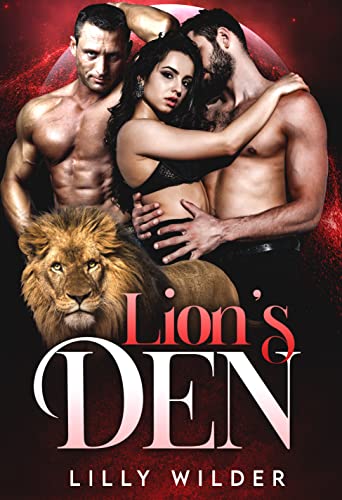 Lion’s Den: Mafia Menage Romance - Crave Books