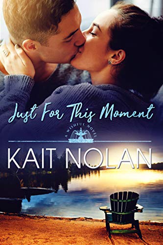 Just For This Moment: A Small Town Southern Romance (Wishful Romance Book 4)