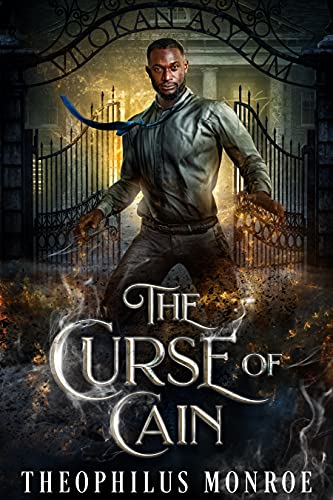 The Curse of Cain: A Werewolf Urban Fantasy (The Vilokan Asylum of the Magically and Mentally Deranged)