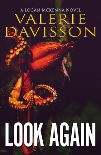 LOOK AGAIN: A Logan McKenna Mystery Book 10 (Logan McKenna Series)