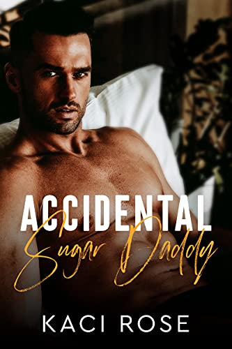 Accidental Sugar Daddy: A Fake Relationship, Billi... - Crave Books