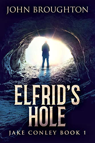 Elfrid's Hole (Jake Conley Book 1)