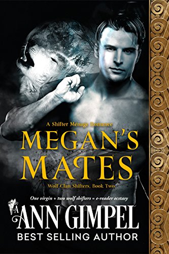 Megan's Mates: Shifter Menage Romance (Wolf Clan S... - CraveBooks