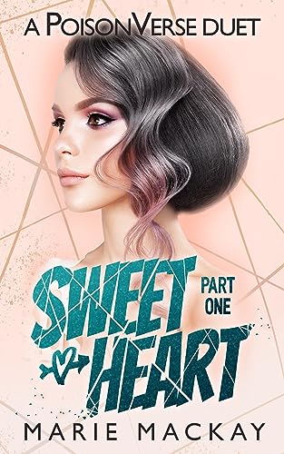 Sweetheart: Part One - CraveBooks