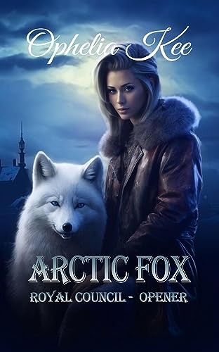 Arctic Fox: Royal Council Opener