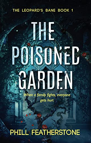 The Poisoned Garden (Leopard's Bane Book 1) - CraveBooks