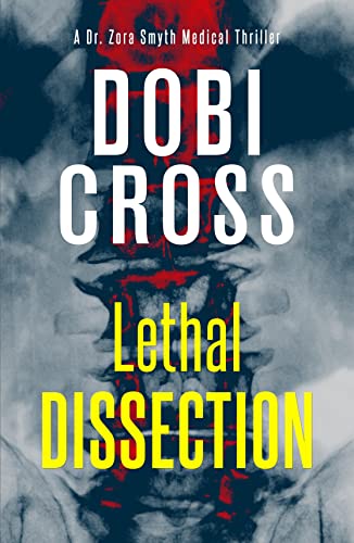 Lethal Dissection