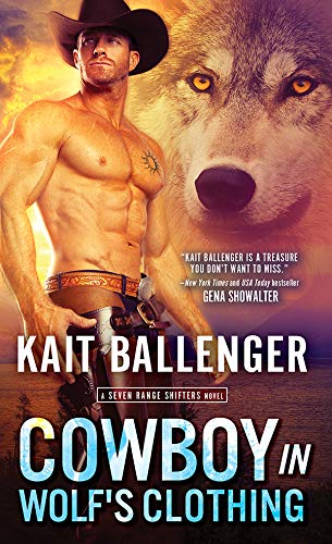Cowboy in Wolf's Clothing (Seven Range Shifters Book 2)