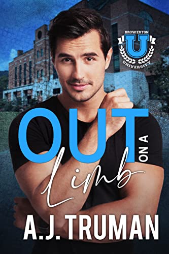 Out on a Limb (Browerton University Book 2)