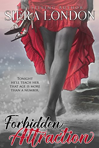 Forbidden Attraction: A Bachelor of Shell Cove/Fiery Fairytales Crossover Novella (Forbidden Series Book 2)