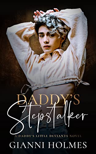 Daddy's Stepstalker - CraveBooks