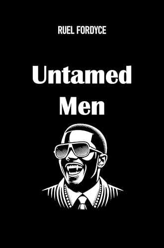 Untamed Men