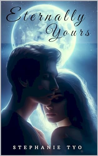 Eternally Yours : Book1, Book 2, and Book 3 in one... - CraveBooks