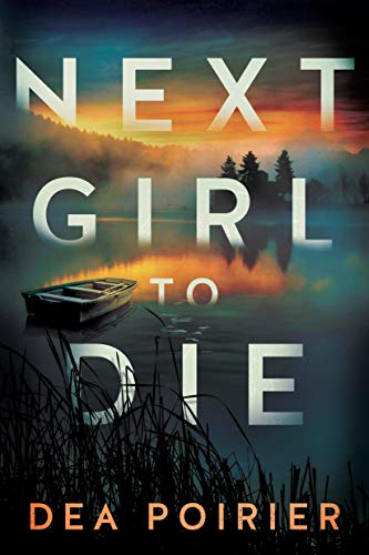 Next Girl to Die (The Calderwood Cases Book 1)