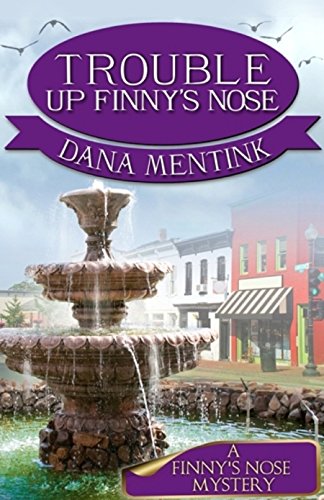 Trouble Up Finny's Nose - CraveBooks