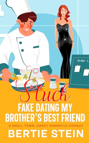 Stuck Fake Dating My Brother's Best Friend: A Smal... - CraveBooks