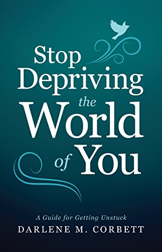Stop Depriving the World of You - CraveBooks