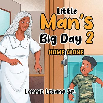 Little Man's Big Day 2: Home Alone - CraveBooks