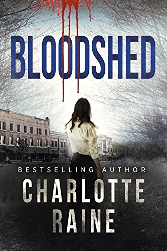 Bloodshed (A Tia Blackburn Thriller Book 2)