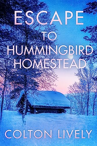 Escape to Hummingbird Homestead