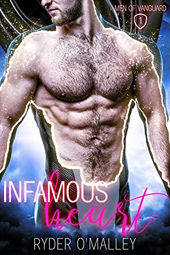 Infamous Heart: A Forbidden MM Superhero Romance (Men of Vanguard Book 1)