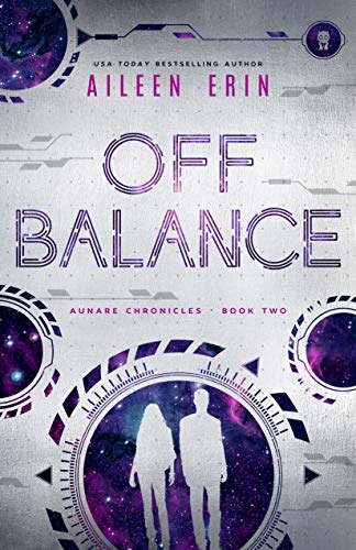 Off Balance (Aunare Chronicles Book 2) - CraveBooks